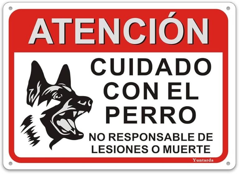 Qué información necesitas sobre el cartel «Cuidado con el perro»
