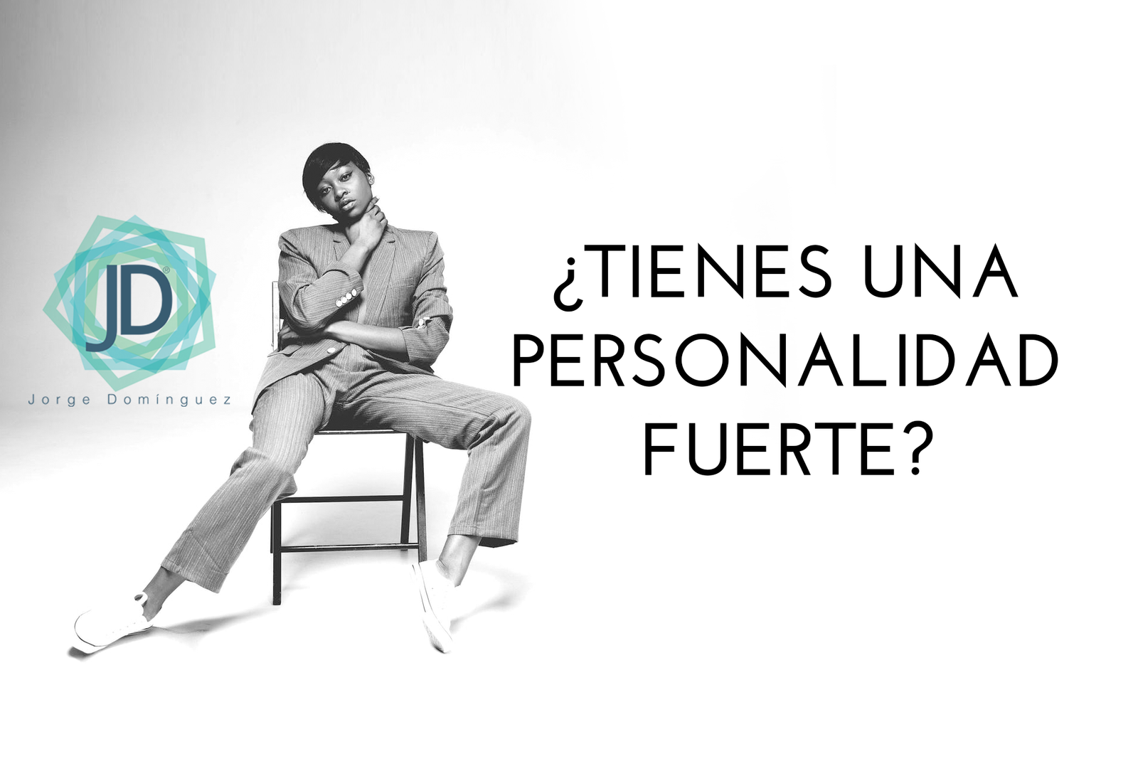 personalidad fuerte